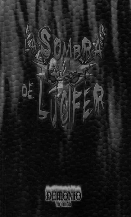 Portada de Mundo de Tinieblas - Demonio - La sombra de Lucifer